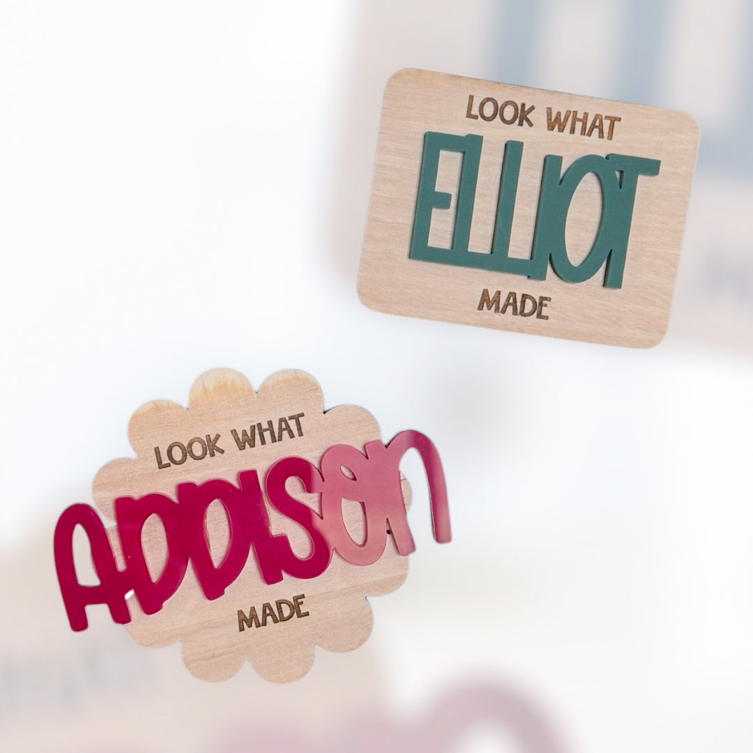 Personalized "Look What I Made" Magnet